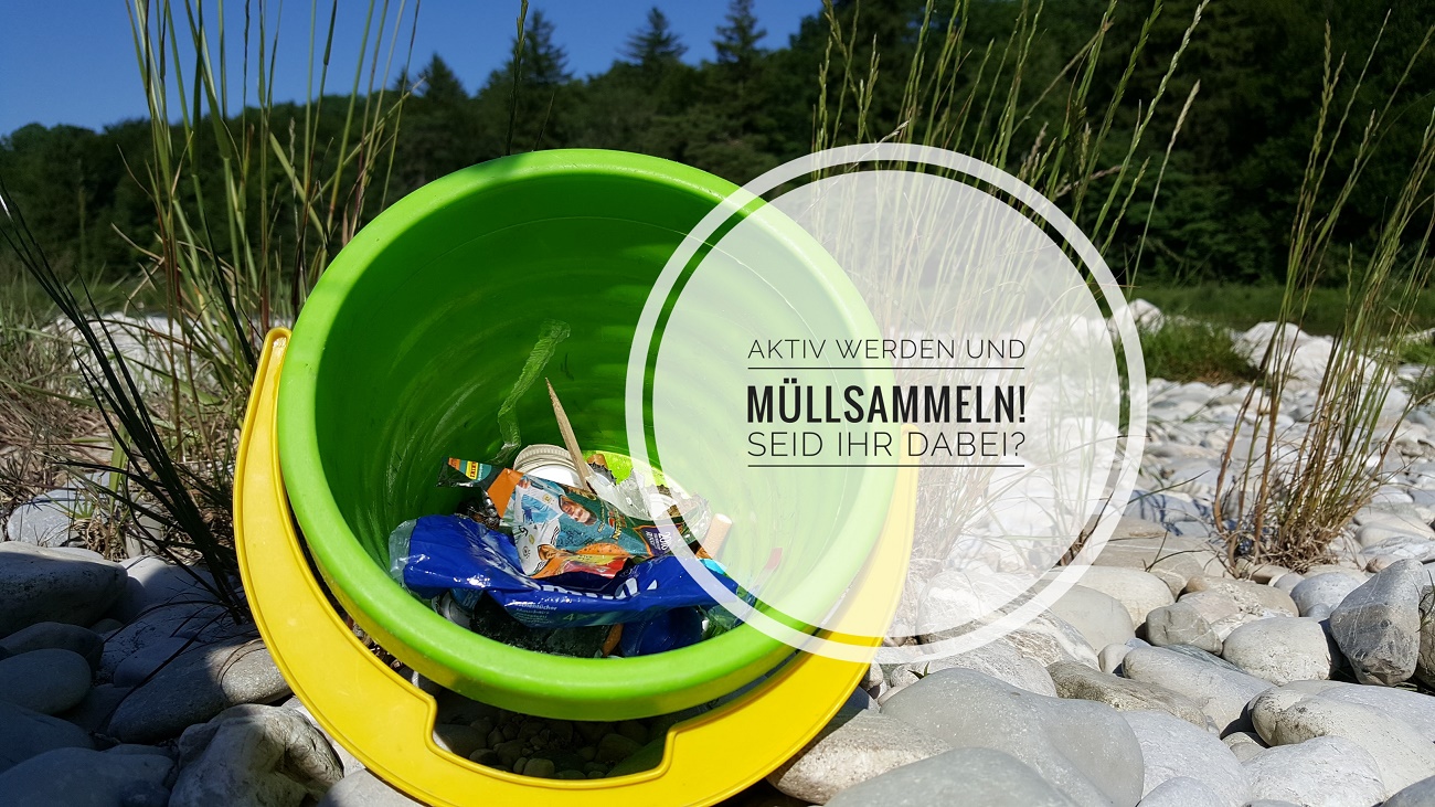 Mitmachen und Müllsammeln!