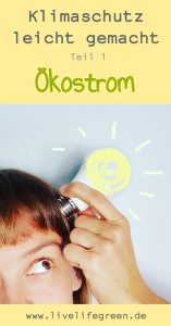 Pinterest-Pin: Klimaschutz leicht gemacht mit Ökostrom