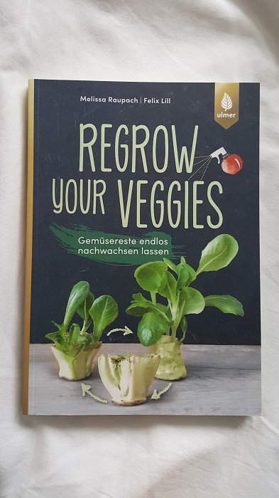 Nachhaltige Bücher für Weihnachten: Regrow your Veggies