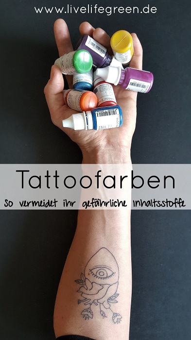 Tattoofarben- Gesundheitsgefahren durch gefährliche Inhaltsstoffe vermeiden
